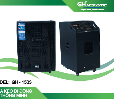 Loa kéo đứng GH  1503 -  bass 40 cm ( 4 tấc)